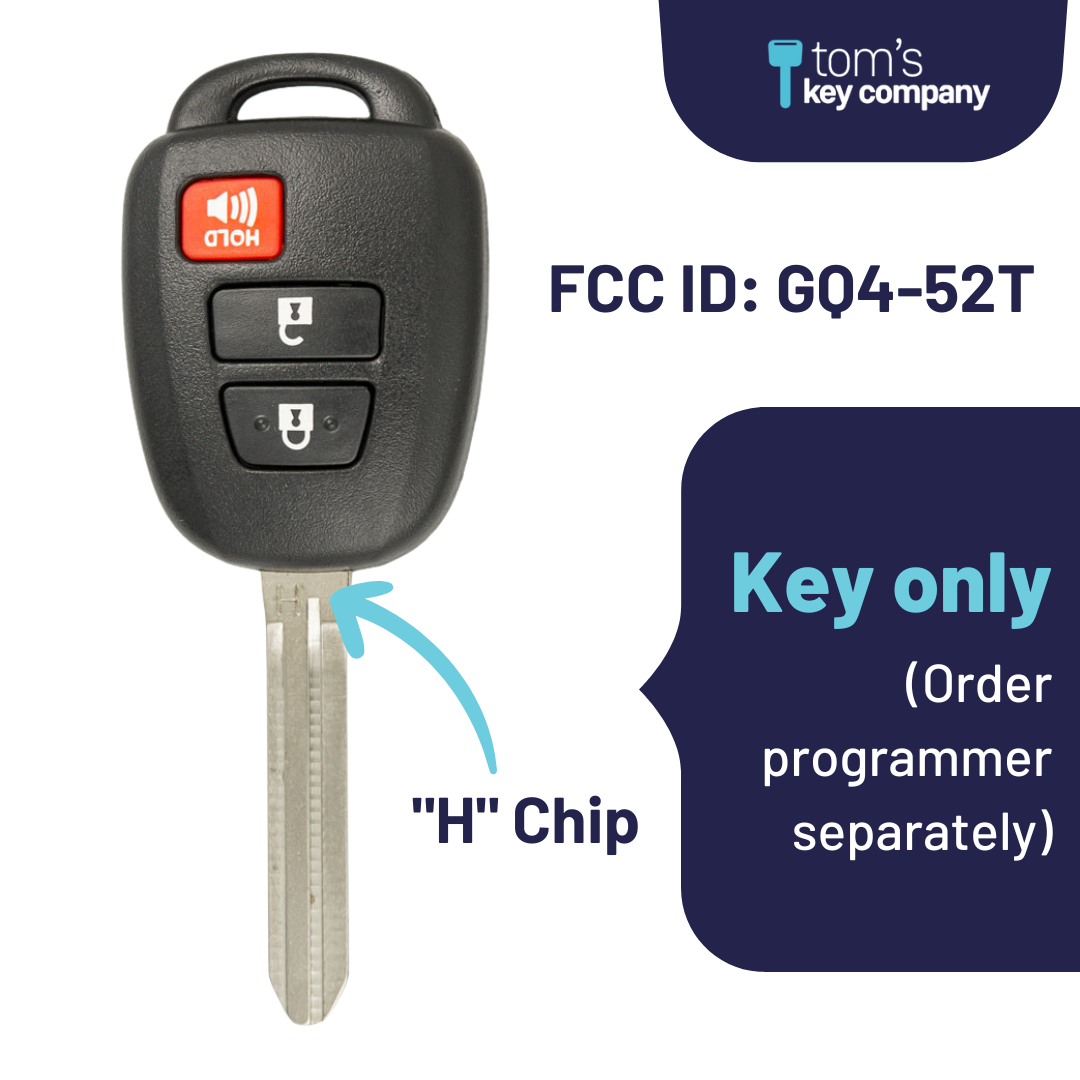 Toyota Tacoma Key and Remote ("H" Chip Key with 3 Button Remote)/GQ452T-3B-H