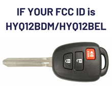 Load image into Gallery viewer, Toyota Prius C and Tacoma Key and Remote (&quot;H&quot; Chip key with 3 Button Keyless Entry Remote FOB) HYQ12BEL-3B-H (HYQ12BDM) - Tom&#39;s Key Company